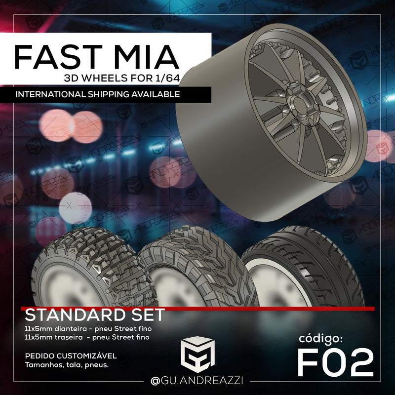 F02 - Fast Mia - Rodas 3D  para 1/64