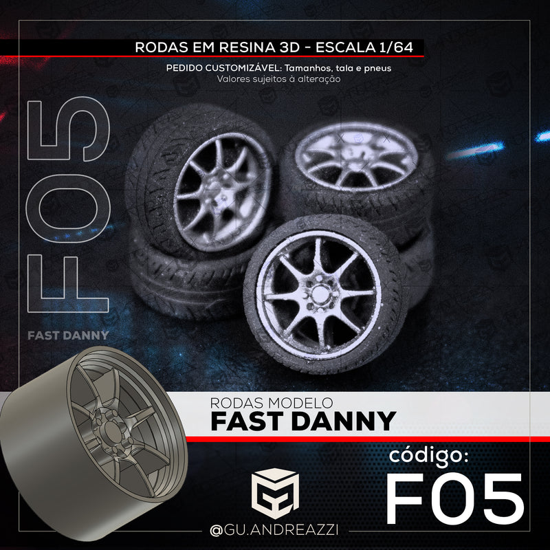 F05 - Fast Danny - Rodas 3D  para 1/64