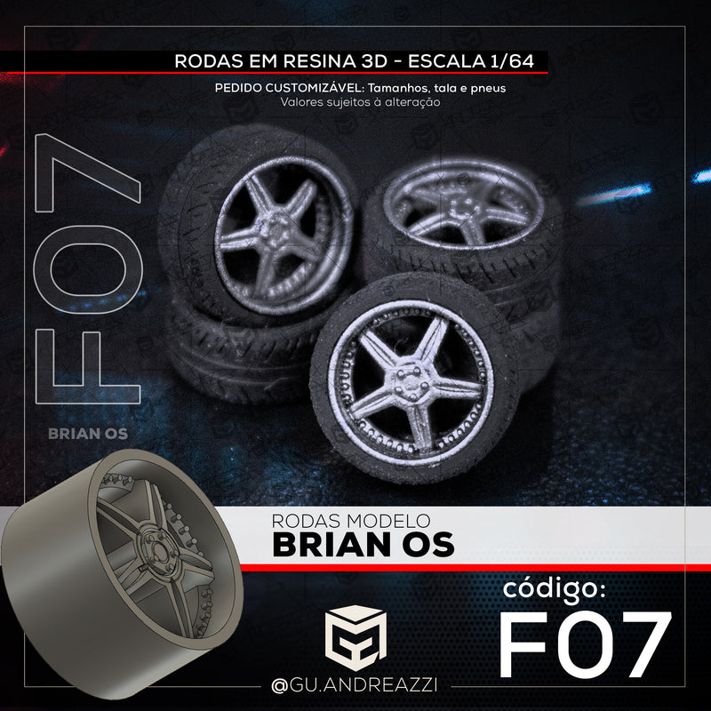 F07 - Brian OS - Rodas 3D  para 1/64