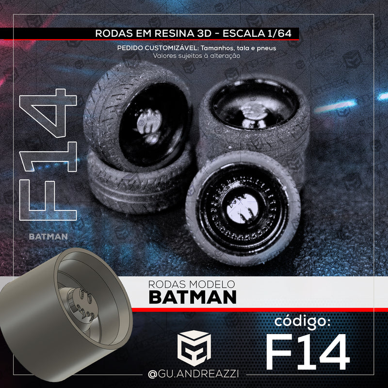 F14 - Batman - Rodas 3D  para 1/64