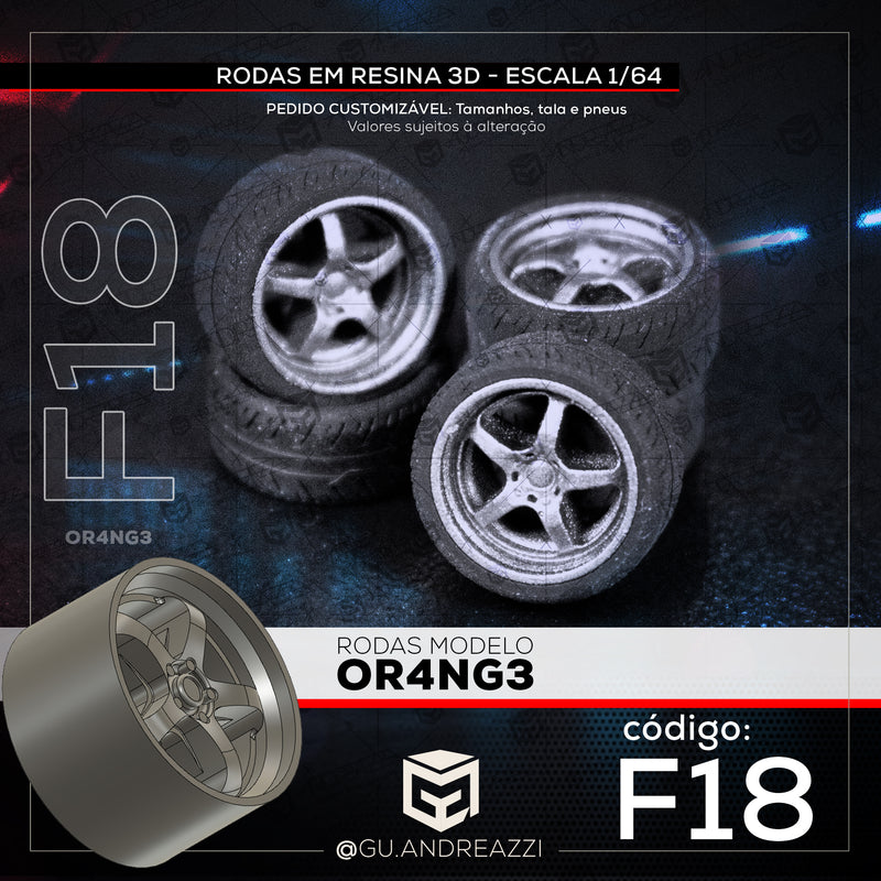 F18 - OR4NG3 - Rodas 3D  para 1/64