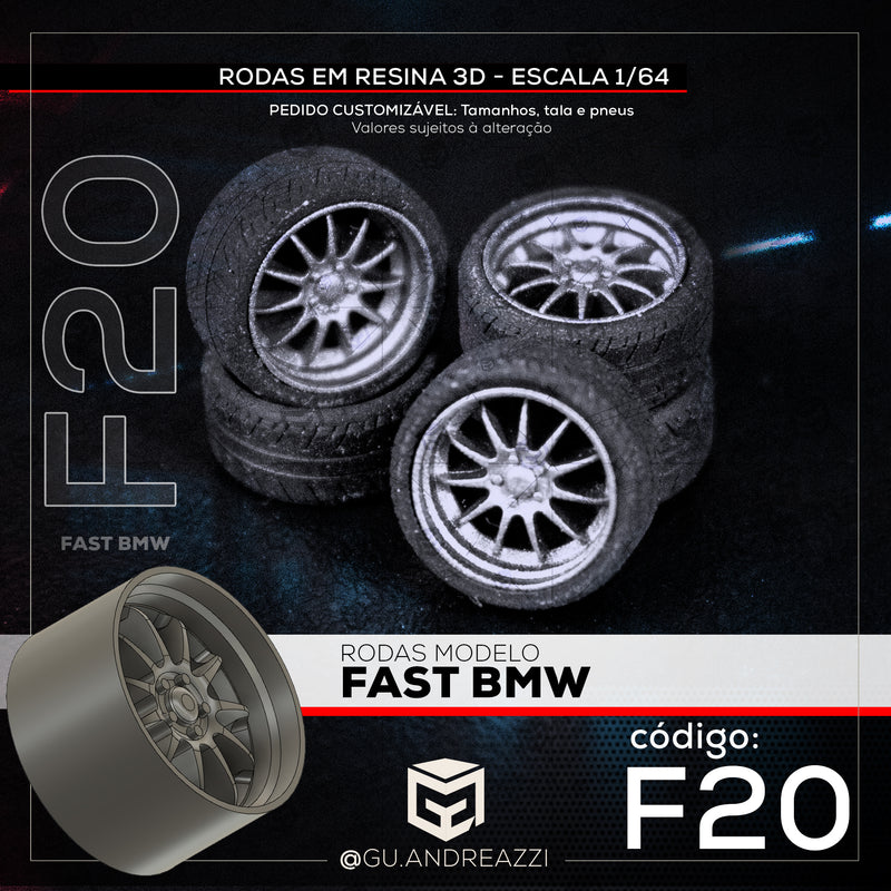 F20 - Fast BMW - Rodas 3D  para 1/64