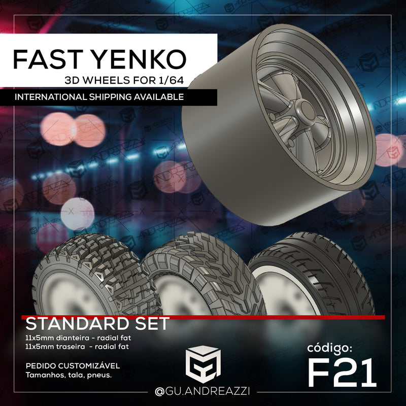 F21 - Fast Yenko - Rodas 3D  para 1/64