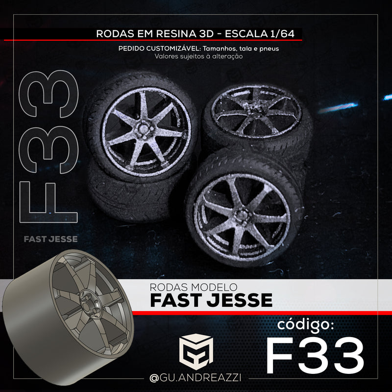 F33 - Fast Jesse - Rodas 3D  para 1/64