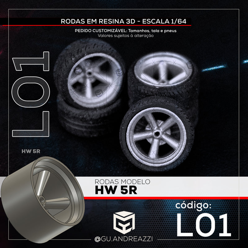 L01 - HW 5R - Rodas 3D  para 1/64