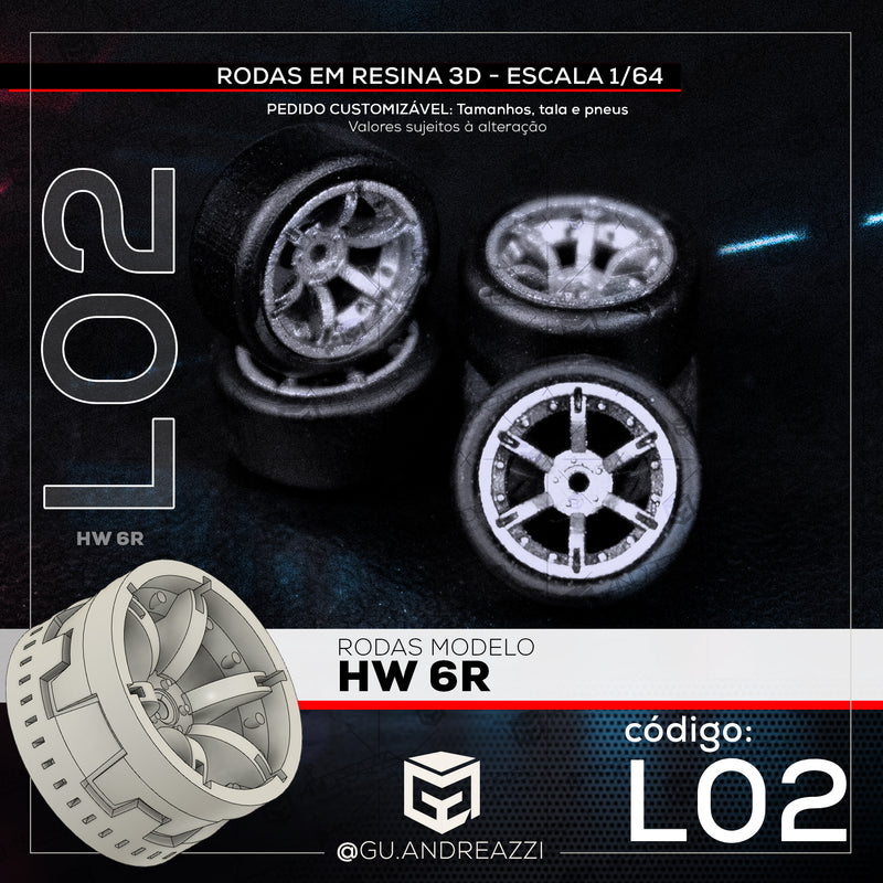 L02 - HW 6R - Rodas 3D  para 1/64