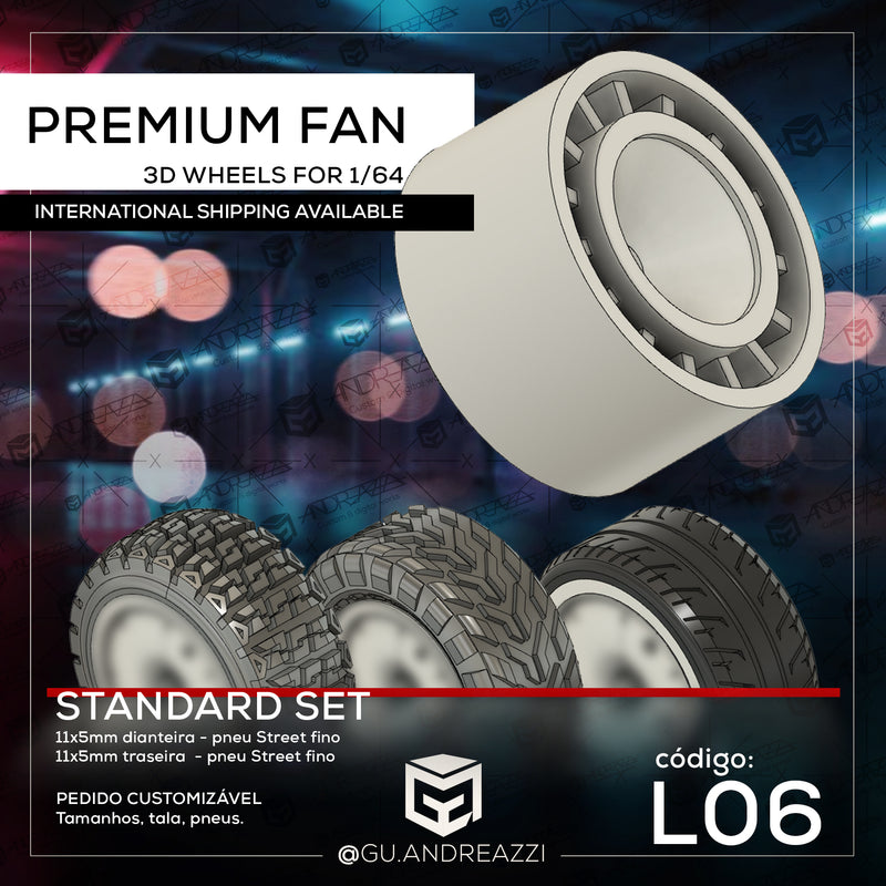 L06 - Premium Fan - Rodas 3D  para 1/64