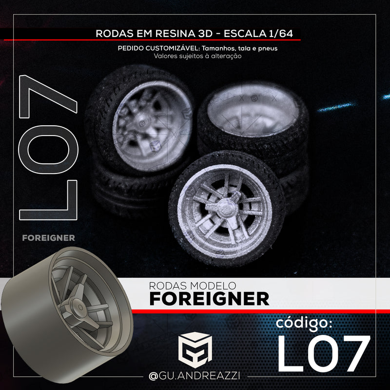 L07 - Foreigner - Rodas 3D  para 1/64