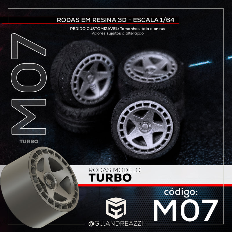 M07 - Turbo - Rodas 3D  para 1/64