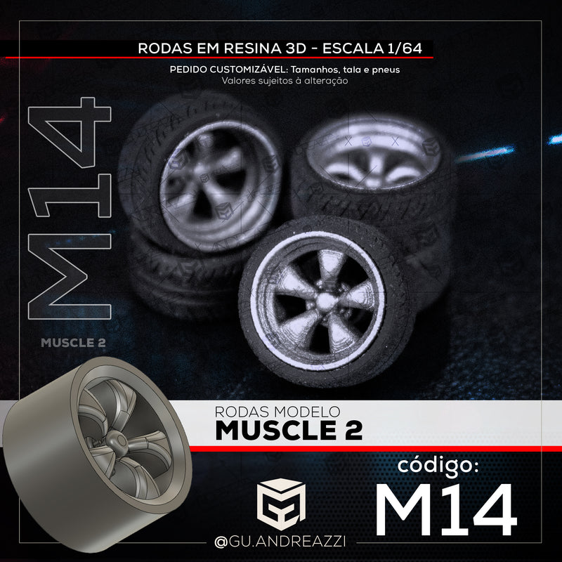 M14 - Muscle 2 - Rodas 3D  para 1/64