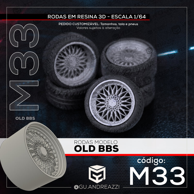 M33 - Old BBS - Rodas 3D  para 1/64