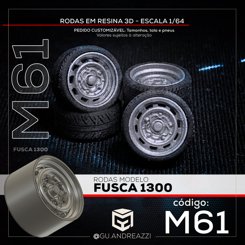 M61 - Fusca 1300 - Rodas 3D para 1/64