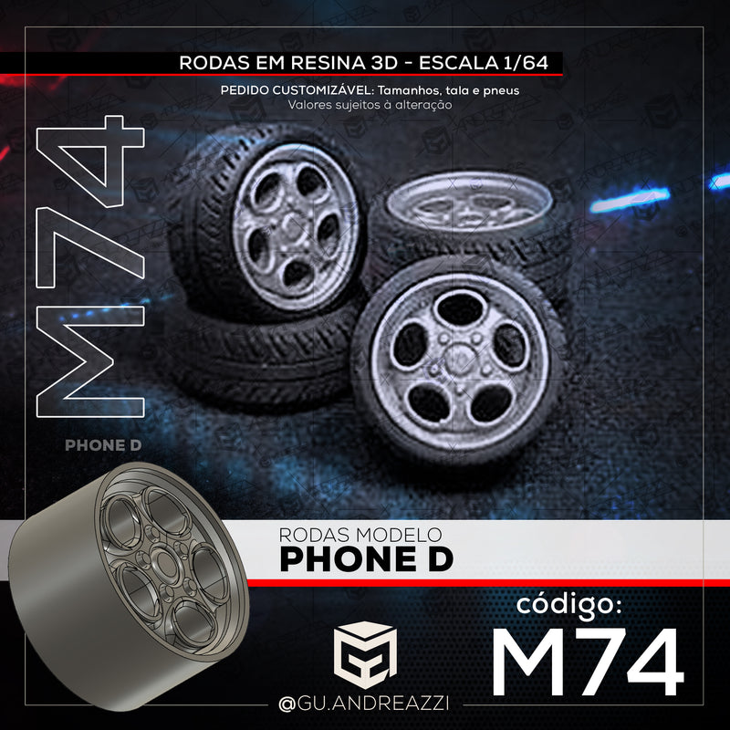 M74 - Phone D - Rodas 3D  para 1/64