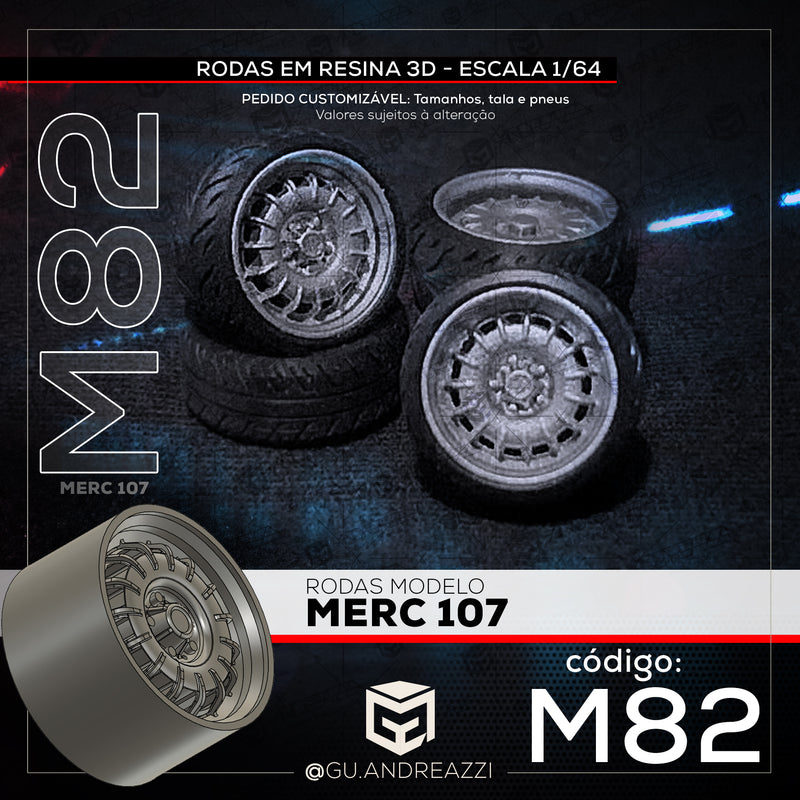 M82 - Merc 107 - Rodas 3D para 1/64