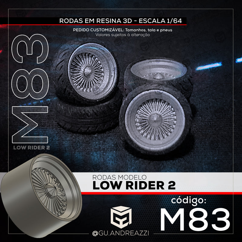 M83 - Low Rider 2 - Rodas 3D para 1/64