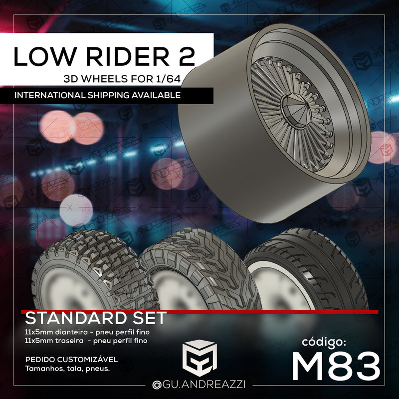 M83 - Low Rider 2 - Rodas 3D para 1/64