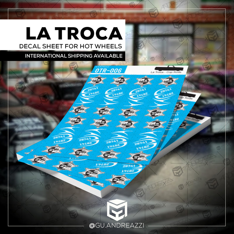 OTR006 - La Troca - Cop Rods - Decal 1/64