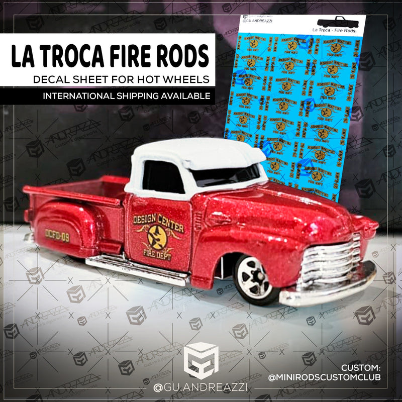 OTR007 - La Troca - Fire Rods - Decal 1/64