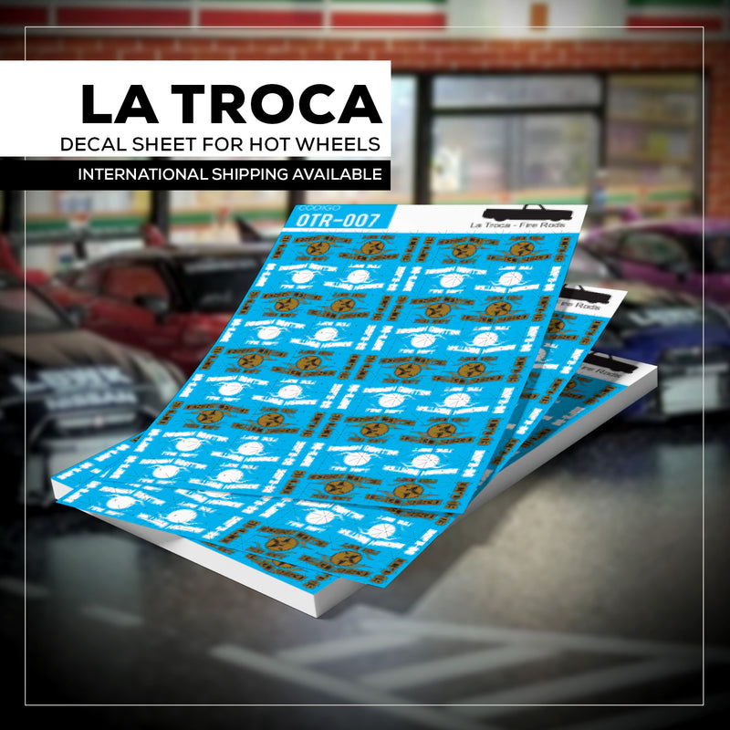 OTR007 - La Troca - Fire Rods - Decal 1/64