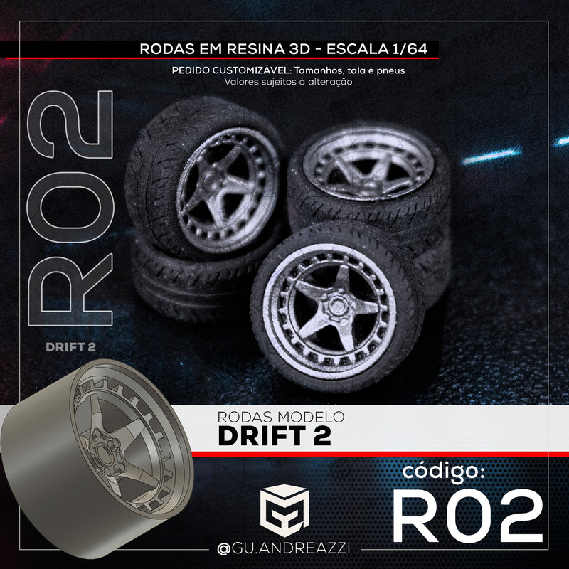 R02 - Drift 2 - Rodas 3D  para 1/64