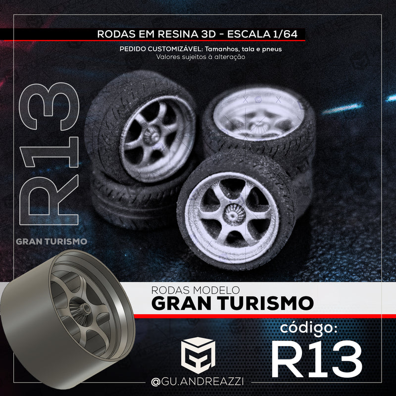 R13 - Gran Turismo - Rodas 3D  para 1/64