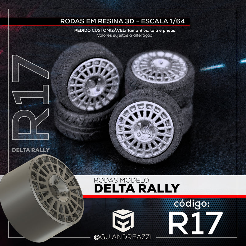 R17 - Delta Rally - Rodas 3D  para 1/64