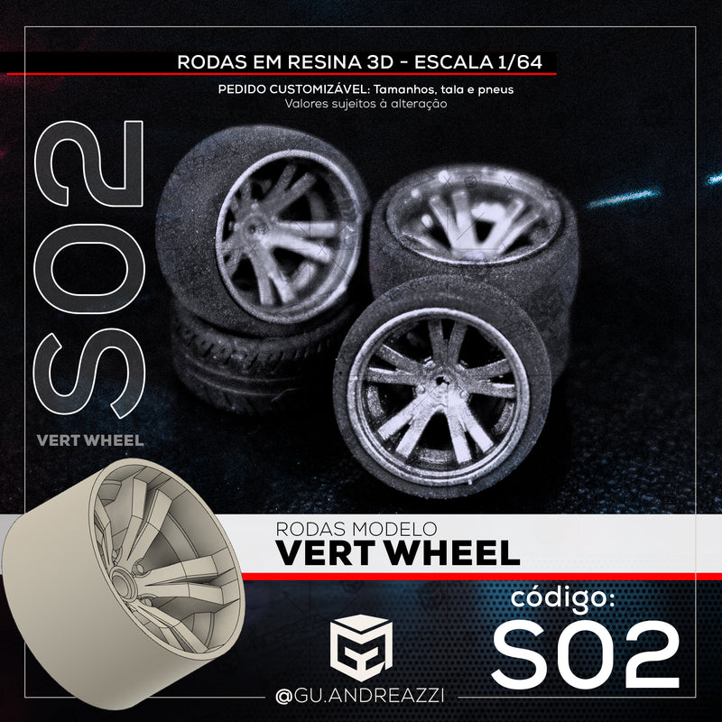 S02 - Vert Wheel - Rodas 3D  para 1/64