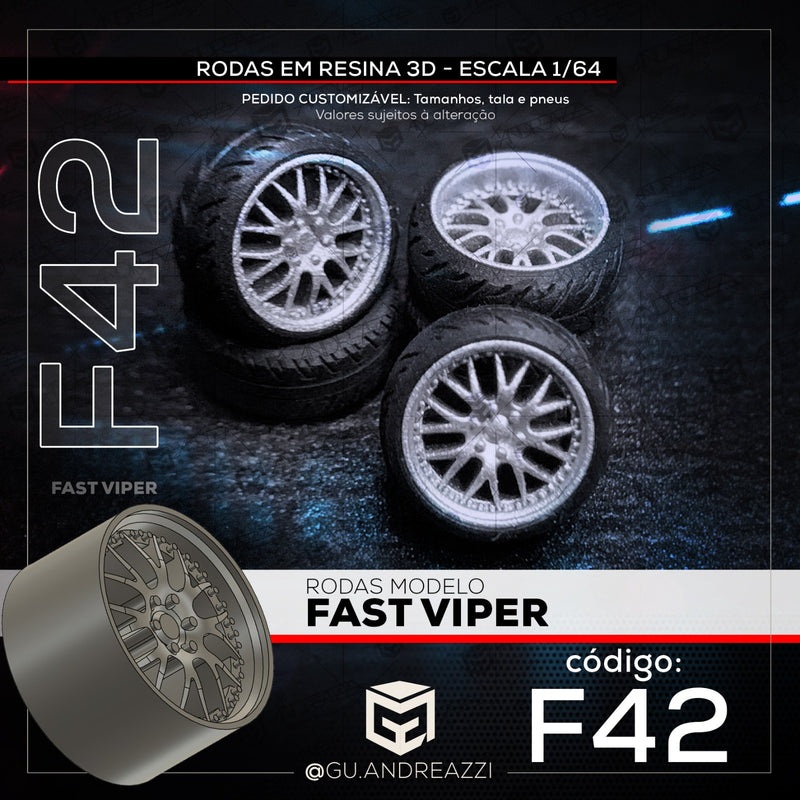 F42 - Fast Viper - Rodas 3D para 1/64