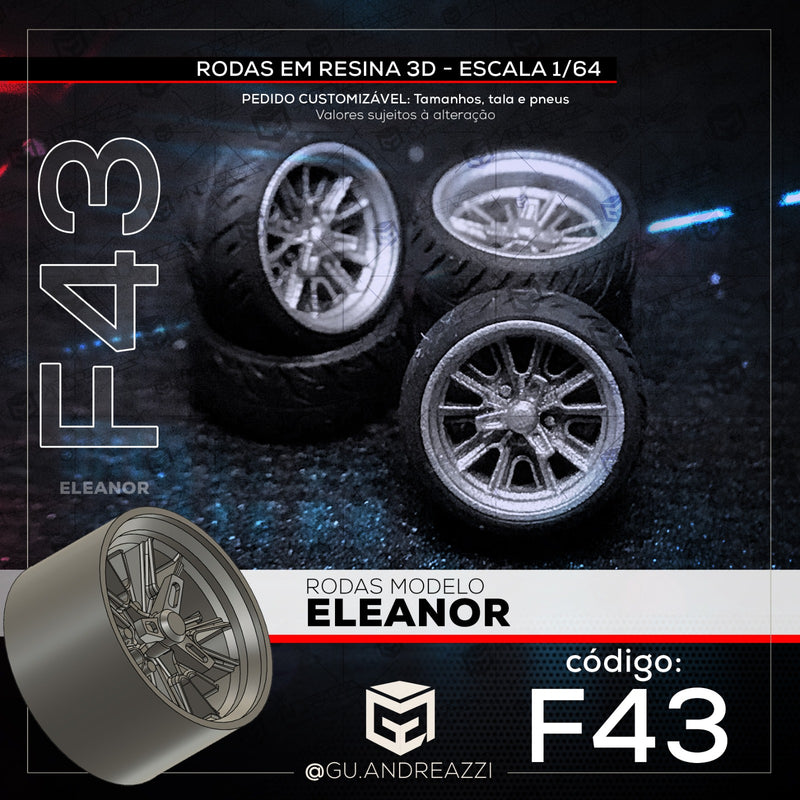 F43 - Eleanor - Rodas 3D para 1/64
