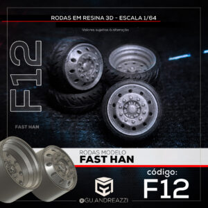 F12 - Fast Han - Rodas 3D  para 1/64