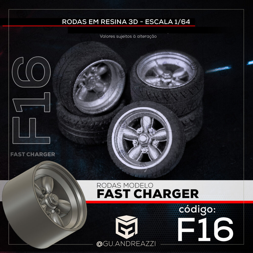 レジンキット　F F1600 Hot Model Car F16 - Fast Charger - Rodas 3D para 1/64 - Andreazzi Custom Works