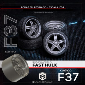 F37 - Fast Hulk - Rodas 3D para 1/64