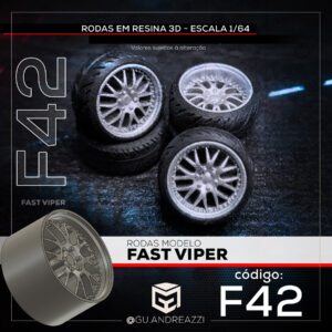F42 - Fast Viper - Rodas 3D para 1/64