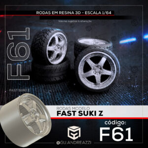 F61 - F Suki Z - Rodas 3D para 1/64