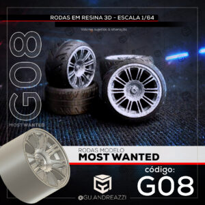 G08 - Most Wanted - Rodas 3D  para 1/64