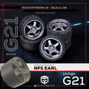 G21 - NFS Earl - Rodas 3D  para 1/64