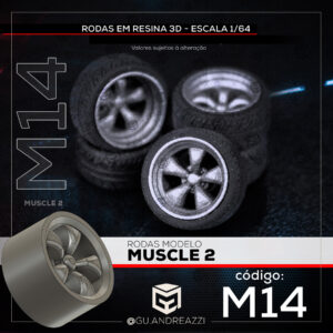 M14 - Muscle 2 - Rodas 3D para 1/64
