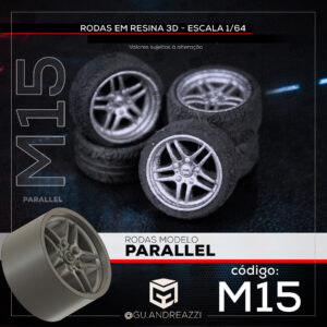 M15 - Parallel - Rodas 3D  para 1/64