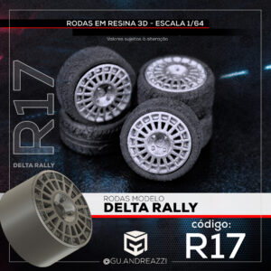 R17 - Delta Rally - Rodas 3D  para 1/64