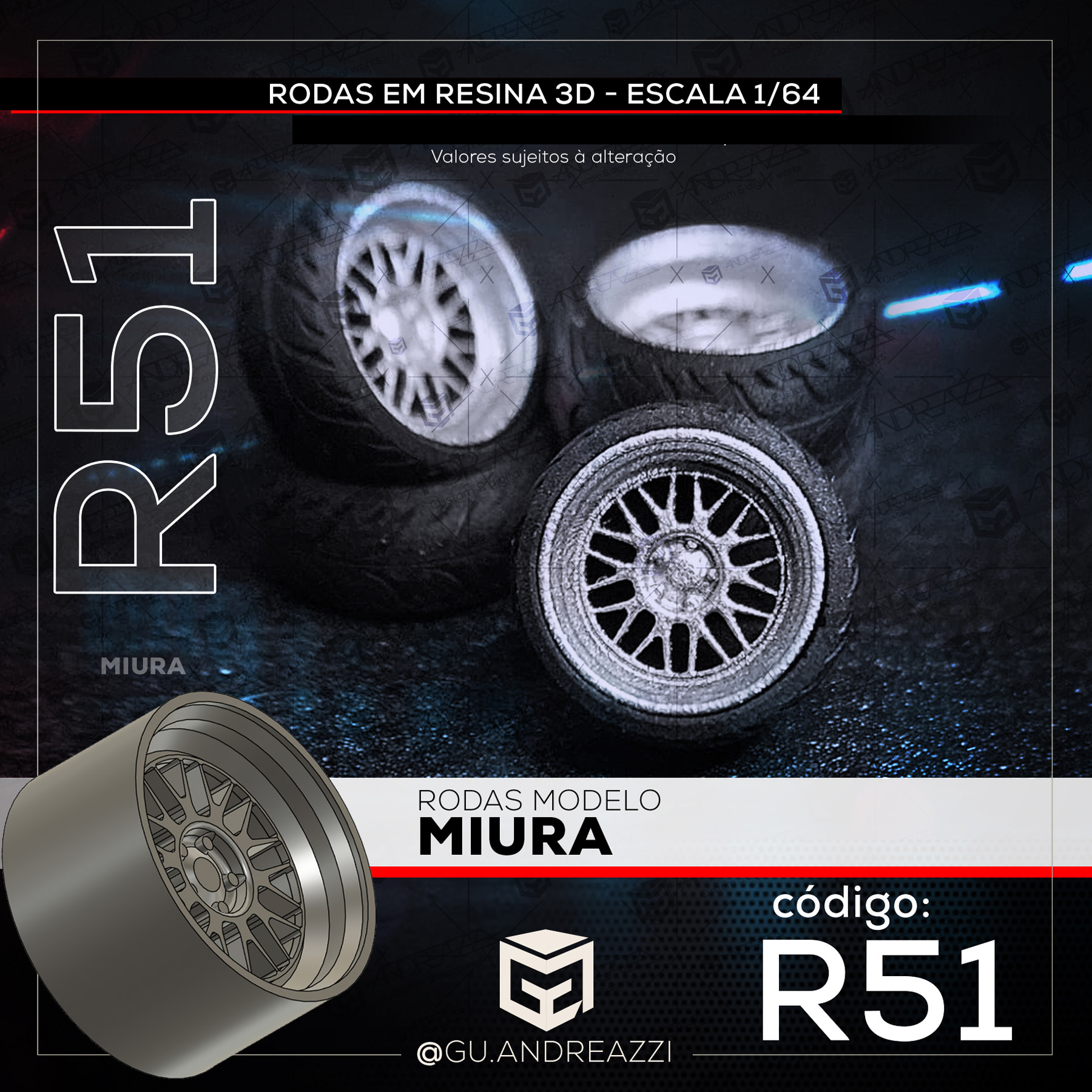 R51 - Miura - Rodas 3D para 1/64 - Andreazzi Custom Works