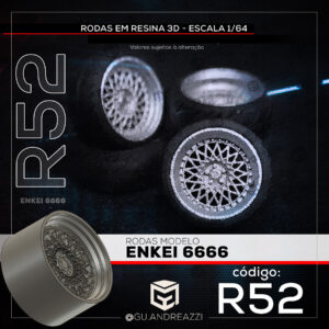 R52 - Enkei6666 - Rodas 3D para 1/64
