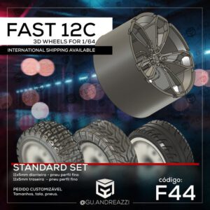 F44 - Fast 12C - Rodas 3D para 1/64