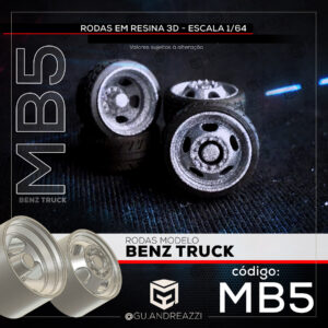 MB5 - Benz Truck - Rodas 3D  para 1/64