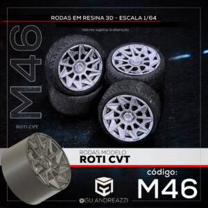 M46 - Roti CVT - Rodas 3D  para 1/64