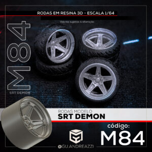 M84 - SRT Demon - Rodas 3D para 1/64